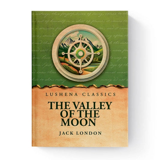 The Valley of the Moon by Jack London