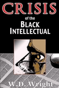 Crisis of the Black Intellectual Paperback