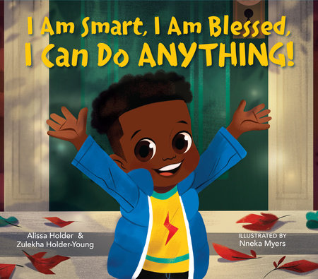 I Am Smart, I Am Blessed, I Can Do Anything! Hardcover