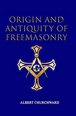 Origin and antiquity of freemasonry