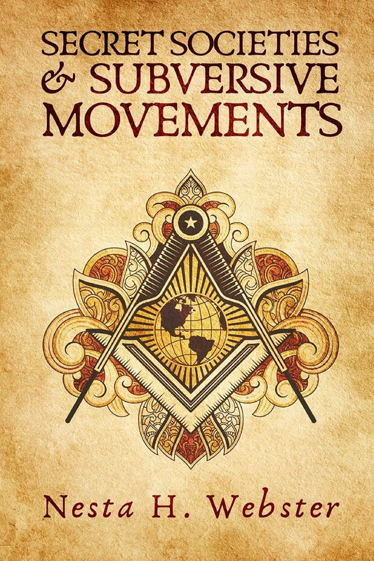 Secret Societies & Subversive Movements Paperback