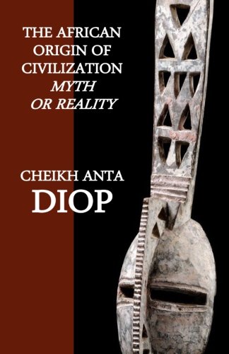 The African Origin of Civilization Paperback