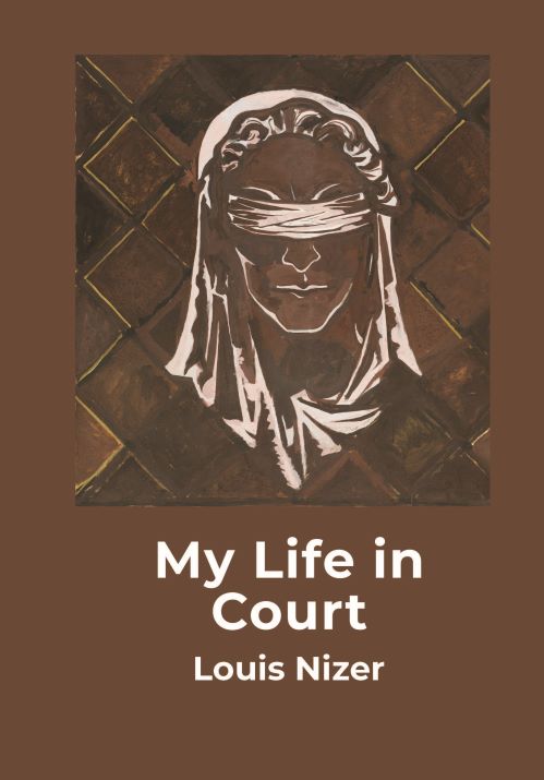 My Life in Court Hardcover