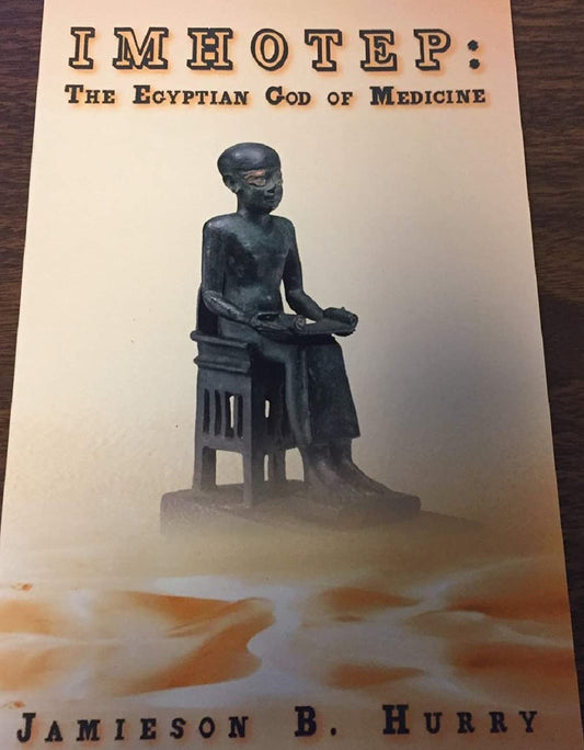 Imhotep : The Egyptian God Of Medicine Paperback