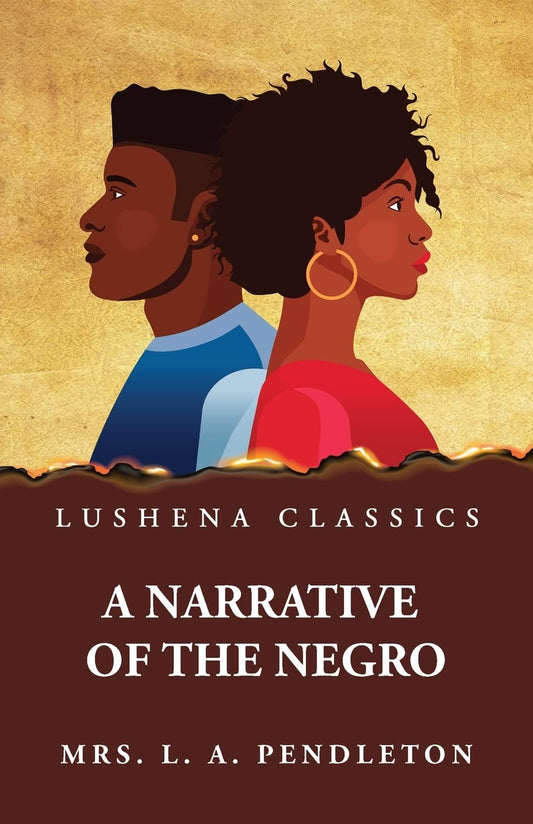 A Narrative of the Negro Paperback