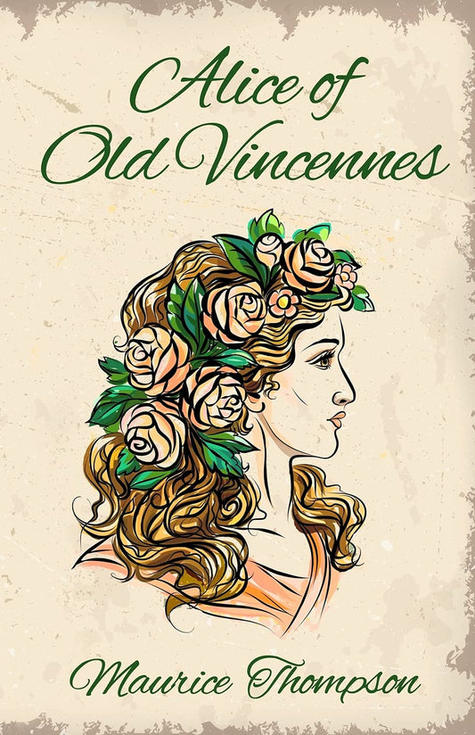 Alice of Old Vincennes Paperback