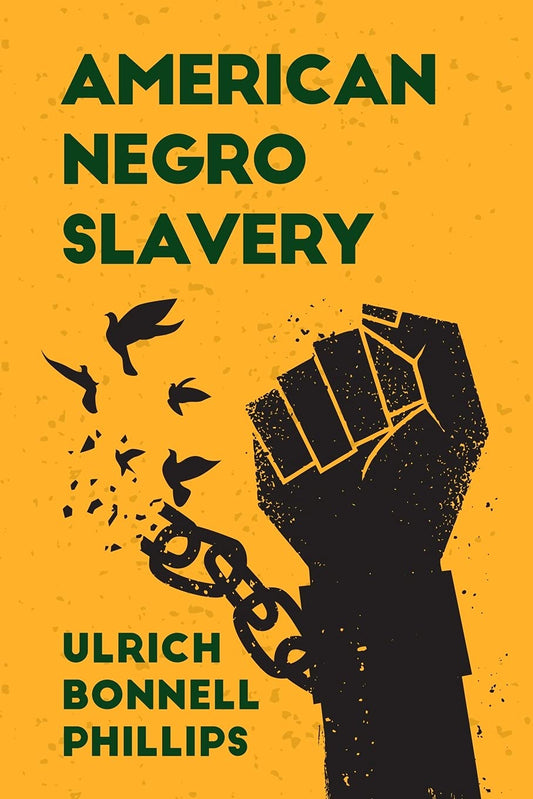 American Negro Slavery: A Survey of the Supply, Employment and Control of Negro Labor as Determined by the Plantation Regime Paperback