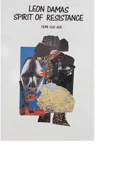 Leon Damas: Spirit of Resistance