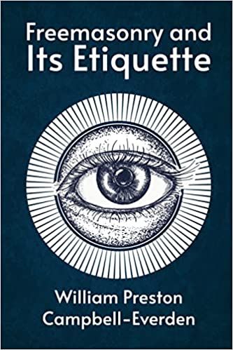 Freemasonry and Its Etiquette Hardcover