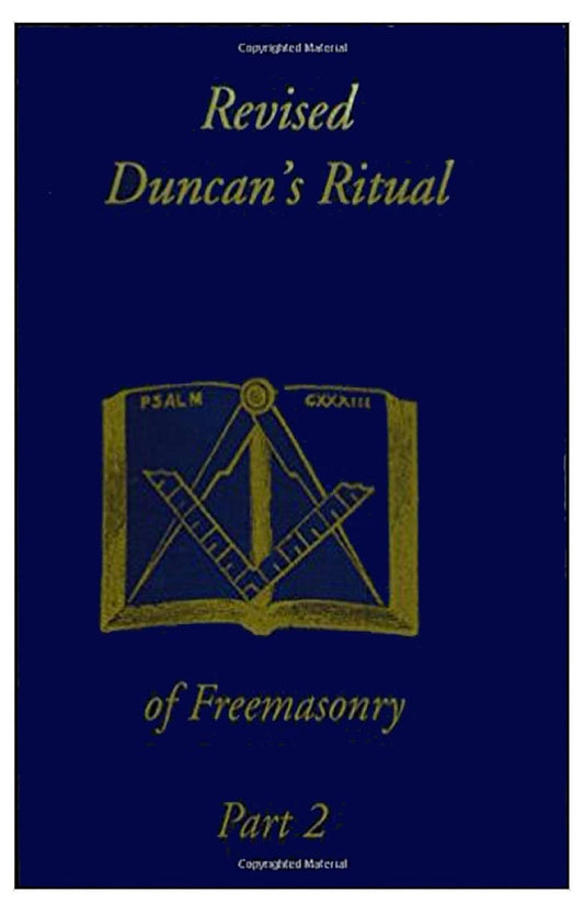 Revised Duncan's Ritual Of Freemasonry Part 2 Paperback