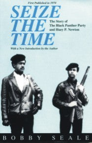 Seize the Time - Bobby Seale