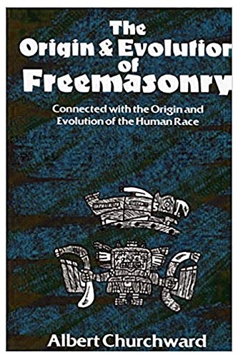 The Origin and Evolution of Freemasonry