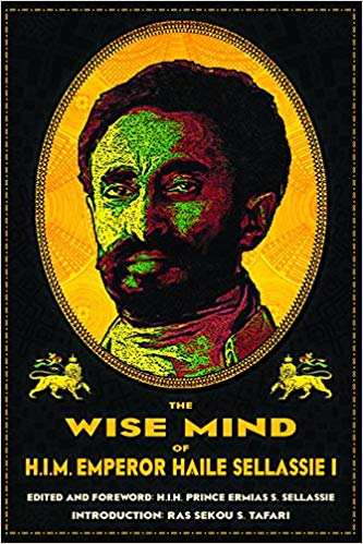 The Wise Mind of Emperor Haile Sellassie