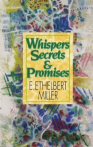 Whispers, Secrets & Promises - E. Ethelbert Miller